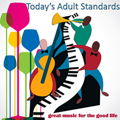 Today's Adult Standards
